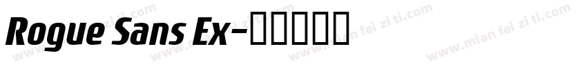 Rogue Sans Ex字体转换
